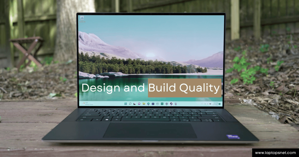 Design and Build Quality Review of Dell XPS 15